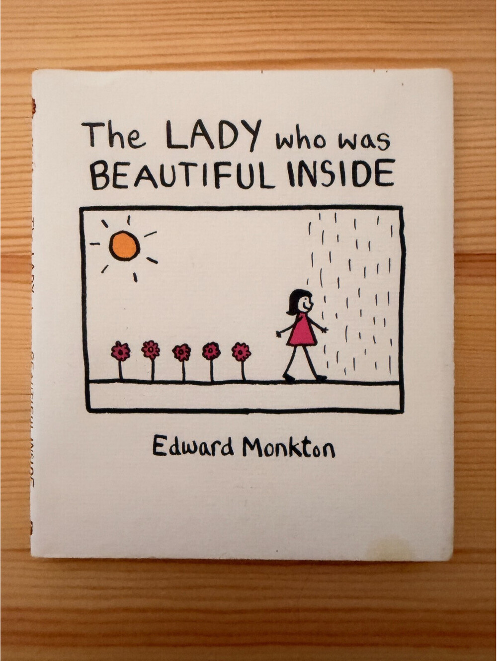 The Lady Who Was Beautiful Inside - Hardcover, by Monkton Edward - Preowned